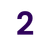 2
