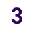 3